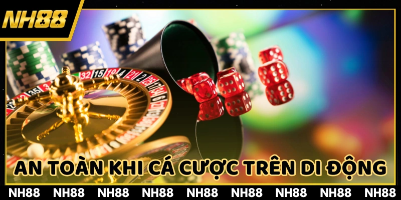 An toàn khi cá cược trên di động nhờ lớp bảo mật cao cấp