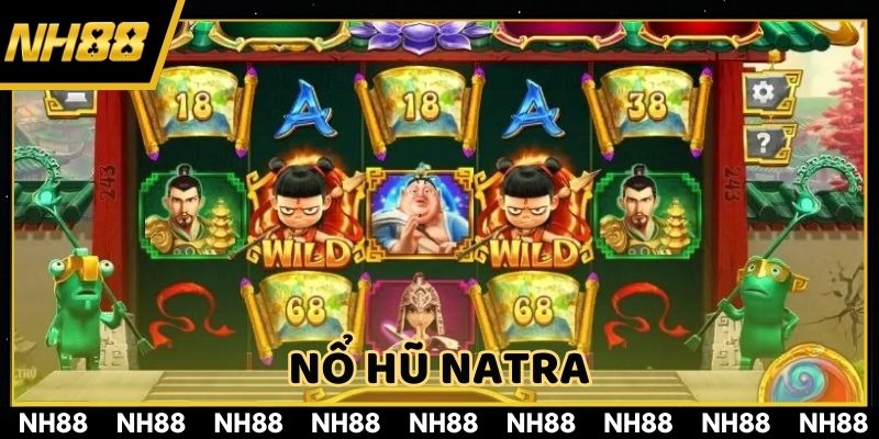 Nổ hũ Natra